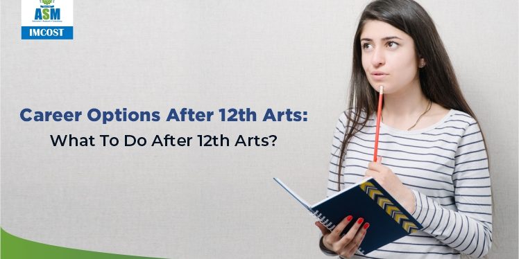 career-options-after-12th-arts-what-to-do-after-12th-arts-imcost-edu-in